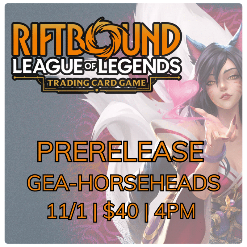 Riftbound Origins Prerelease - Horseheads - 11/1 - 4pm (3pm sign-ins begin)