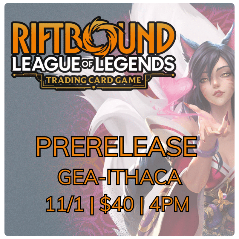 Riftbound Origins Prerelease - Ithaca - 11/1 - 4pm (3pm sign-ins begin)