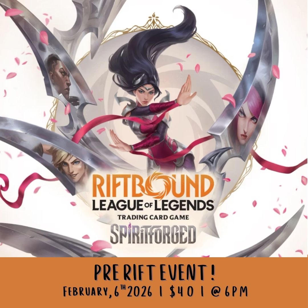 Riftbound Spiritforged Pre Rift Event - 2/6/25 - Buffalo